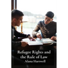 Refugee Rights and the Rule of Law: A Comparative Study of Asylum Procedures in Different Jurisdictions