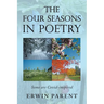 The Four Seasons in Poetry: Some are Covid-Inspired