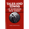 Tales and Towns of Northern New Jersey