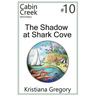 The Shadow at Shark Cove