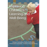 Improving Children's Learning and Well-Being