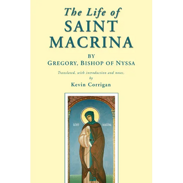 The Life of Saint Macrina