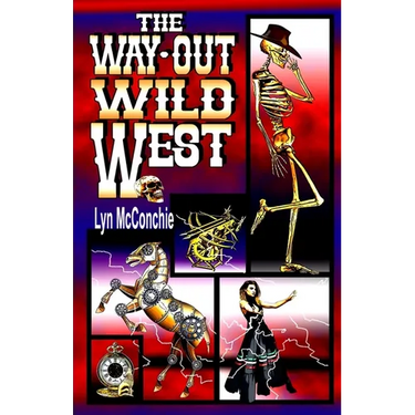 The Way-Out Wild West