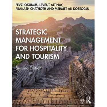 Strategic Management for Hospitality and Tourism