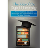 The Idea of the Digital University: Ancient Traditions, Disruptive Technologies and the Battle for the Soul of Higher Education
