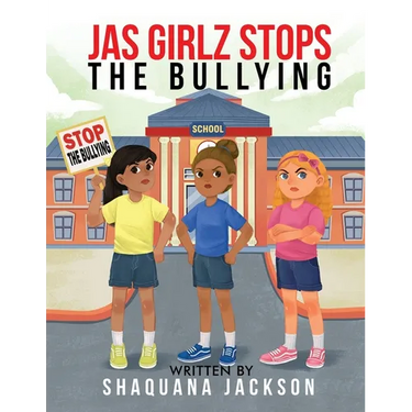 JAS GIRLZ Stop The Bullying