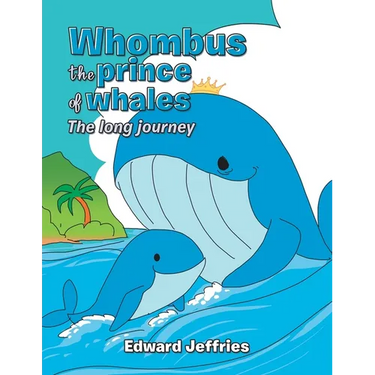 Whombus the prince of whales: The long journey