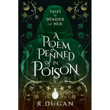 A Poem Penned in Poison