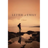 Letter to Emily: A Memoir