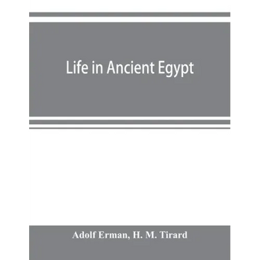 Life in ancient Egypt
