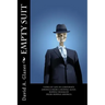 Empty Suit: Views of Life in Corporate America from a Middle-Aged, Middle Manager from Middle America