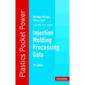 Injection Molding Processing Data