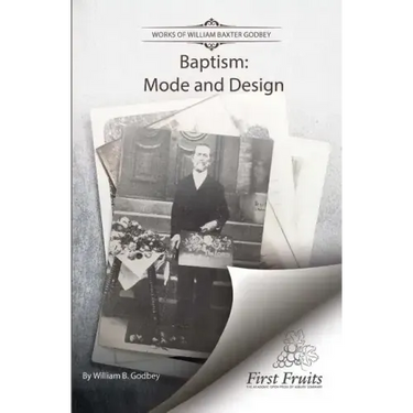 Baptism: Mode and Design