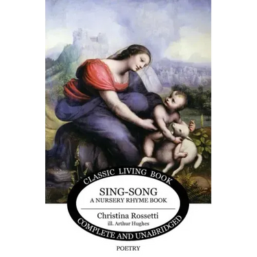 Sing-Song: A Nursery Rhyme Book