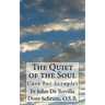 The Quiet of the Soul: Cure For Scruples
