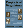 Prophets of Regulation