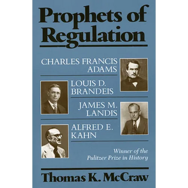 Prophets of Regulation