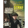 The 1899 Newsboys' Strike