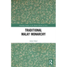 Traditional Malay Monarchy