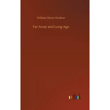 Far Away and Long Ago
