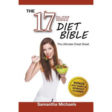 17 Day Diet: Ultimate Cheat Sheet (With Diet Diary & Workout Planner)