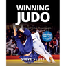 Winning Judo: Realistic and Practical Skills for Competitive Judo