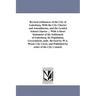 Revised ordinances of the City of Galesburg, With the City Charter and Amendments, and the Graded School Charter ... With A Short Statement of the Set