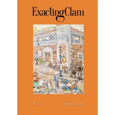 Exacting Clam No. 12: Spring 2024