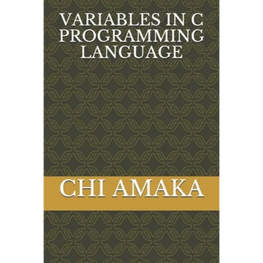 Variables in C Programming Language