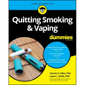 Quitting Smoking & Vaping for Dummies