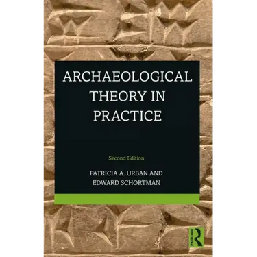 Archaeological Theory in Practice