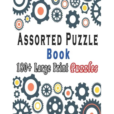 Assorted Puzzle Book: Puzzle Activity Book for Adults, 180+ Large Print Mixed Puzzles - Word search, Sudoku, Cryptograms, Word Scramble to I