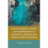 Practical Guides to Testing and Commissioning of Mechanical, Electrical and Plumbing (Mep) Installations
