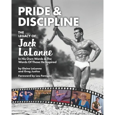 Pride & Discipline: The Legacy of Jack LaLanne