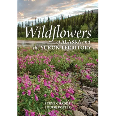 Wildflowers of Alaska and the Yukon Territory