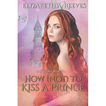 How (Not) to Kiss a Prince