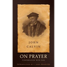On Prayer: Conversation with God