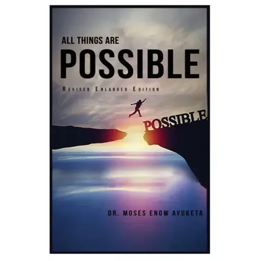 All Things Are Possible