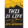 This Is Life: Or Jack Unravels a Crooked Cop Ring and Stops a Big-Gun Shooter