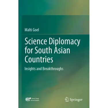 Science Diplomacy for South Asian Countries: Insights and Breakthroughs