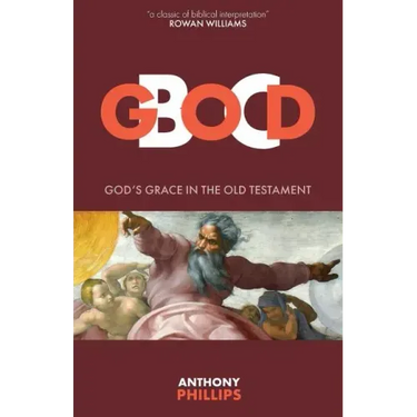 God B.C.: God's Grace in the Old Testament