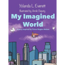 My Imagined World