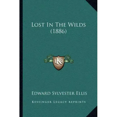 Lost In The Wilds (1886)