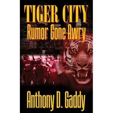Tiger City: Rumor Gone Awry