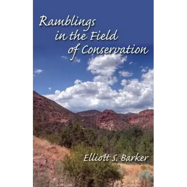 Ramblings in the Field of Conservation