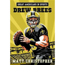 Great Americans in Sports: Drew Brees