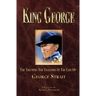 King George: The Triumphs And Tragedies In The Life Of George Strait