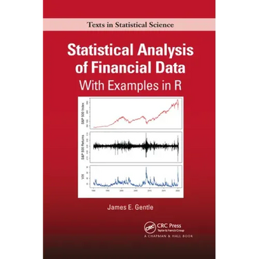 Statistical Analysis of Financial Data: With Examples In R