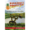 The Life and Adventures of Pineapple Sam: Growing Up on the Garden Island of Kauai