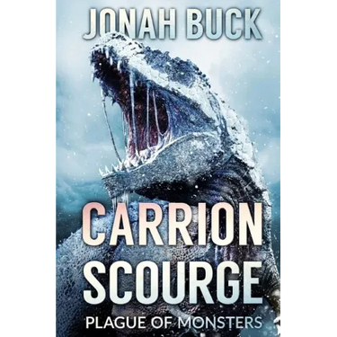 Carrion Scourge: Plague Of Monsters